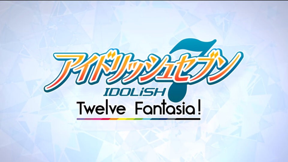 IDOLiSH7 Twelve Fantasia! Juego de PS Vita revelado